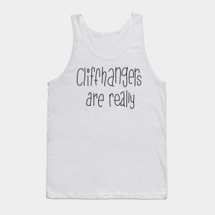 Cliffhangers Tank Top